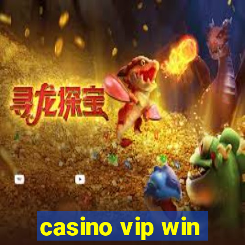 casino vip win